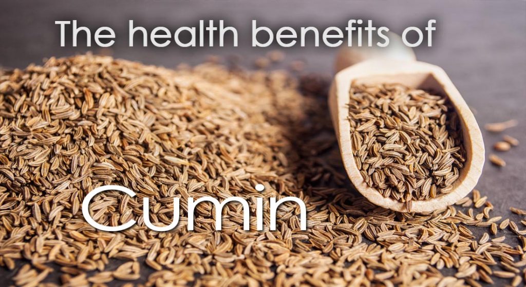 The Health Benefits of Cumin 